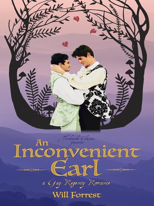 Title details for An Inconvenient Earl by Will Forrest - Available